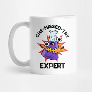 Che-missed-Try Funny Science Chemistry Pun Mug